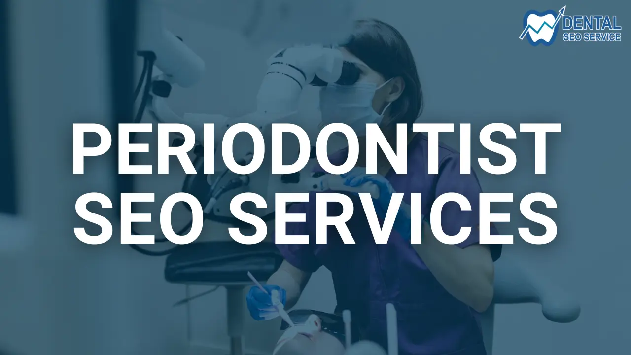 Periodontist SEO service