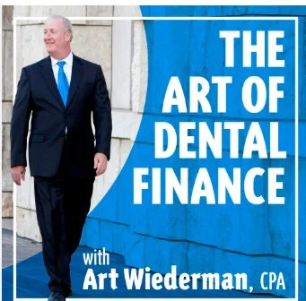 Art of Dental Finance & Management