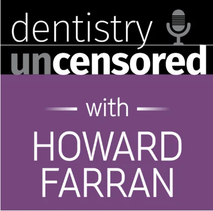 Dentistry Uncensored