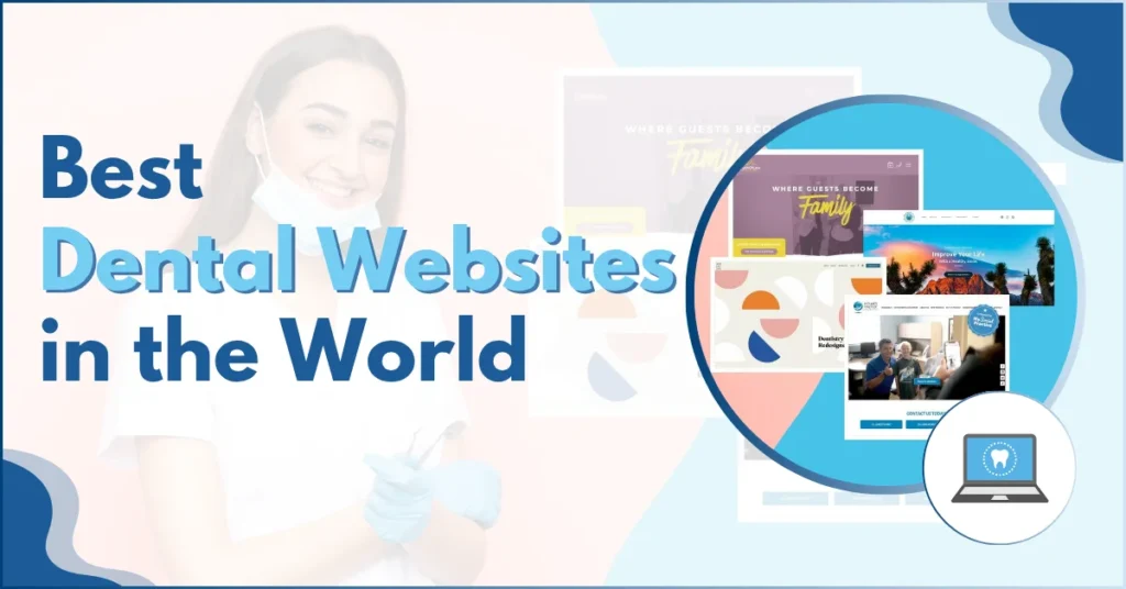Best Dental Websites in the World