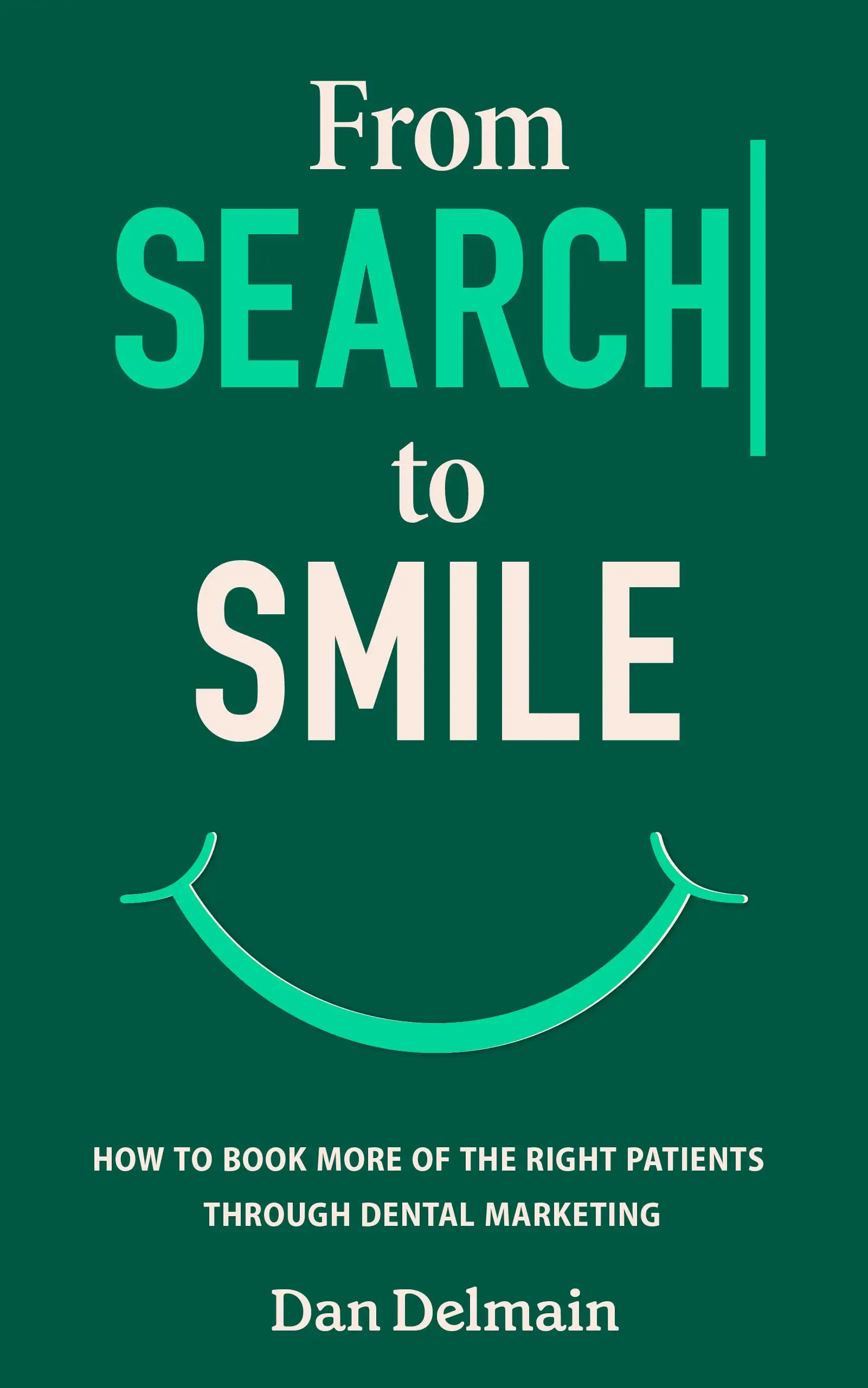 From Search to Smile