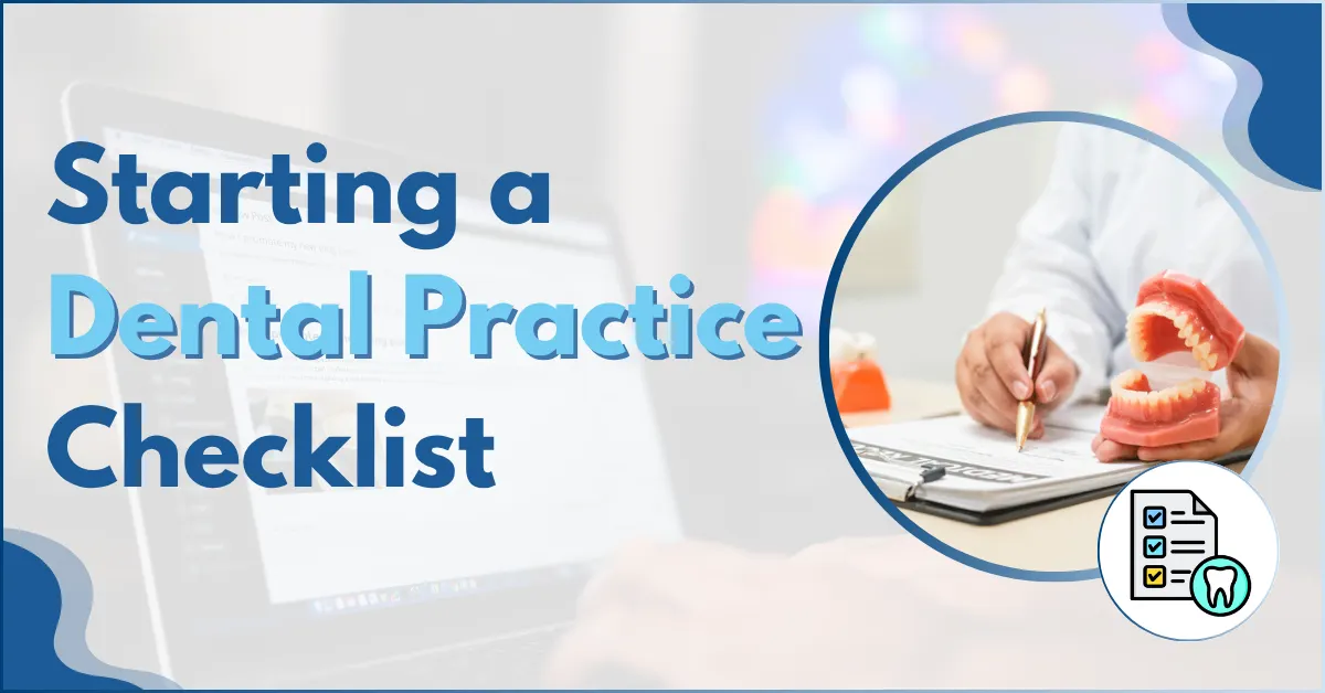 Starting a Dental Practice Checklist