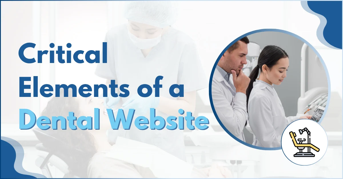 critical-elements-of-a-dental-website