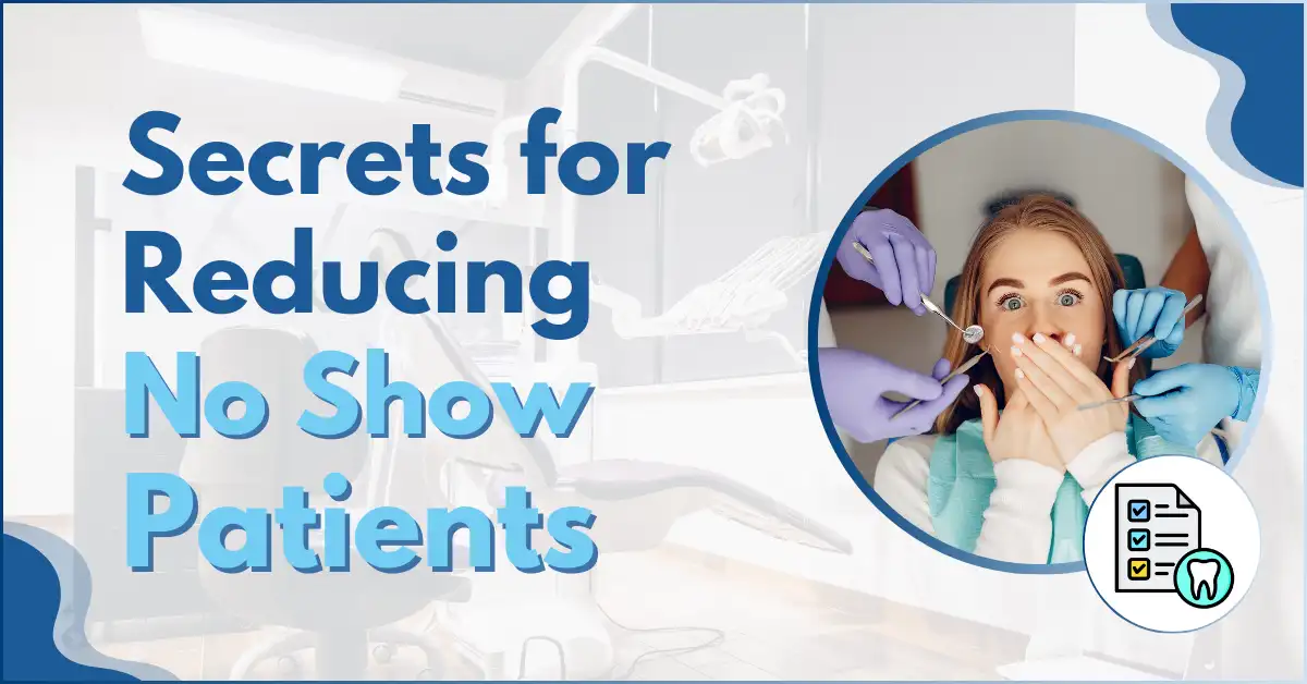 secrets for reducing no show patients