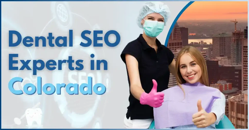 dentist-seo-experts-in-colorado