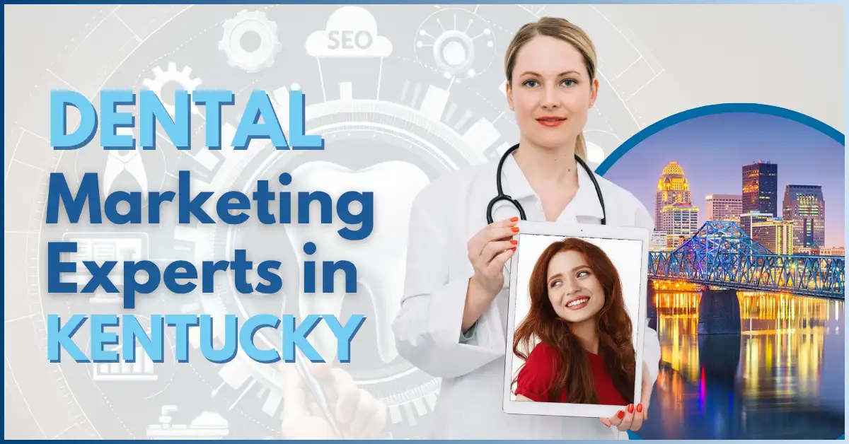 dental-marketing-experts-in-kentucky
