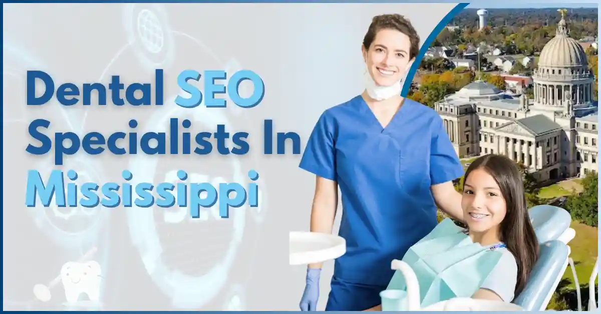 dental-seo-specialists-in-mississippi