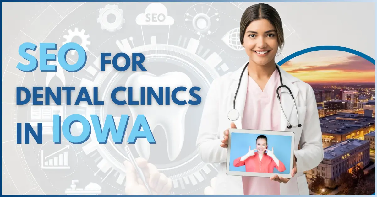 seo-for-dental-clinics-in-iowa